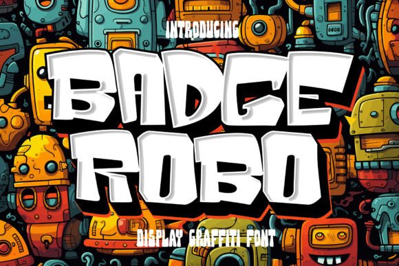 Badge Robo: The Bold Typeface That Powers High-Impact Campaigns