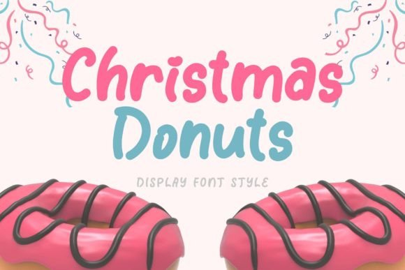 Christmas Donuts: The Perfect Display Font for Festive Campaigns