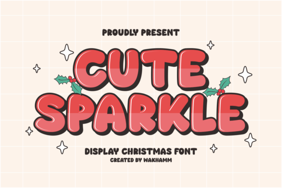Cute Sparkle: The Display Typeface That Stops the Scroll