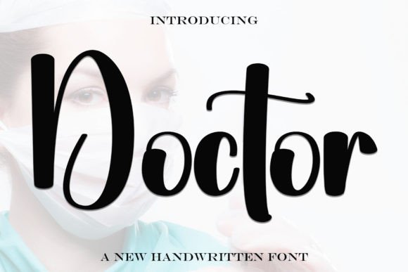 Doctor: The Handwritten Typeface That Elevates Your Crafts