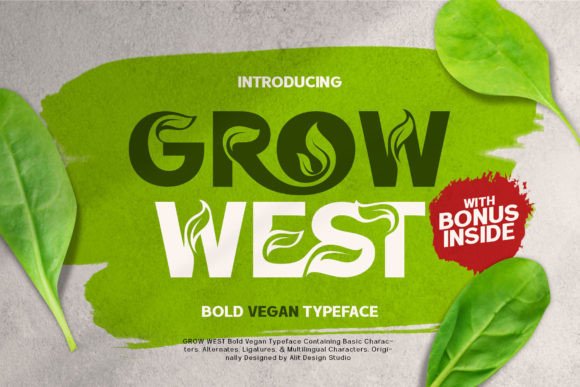 Grow West: The Display Font for Greener Editorial Design