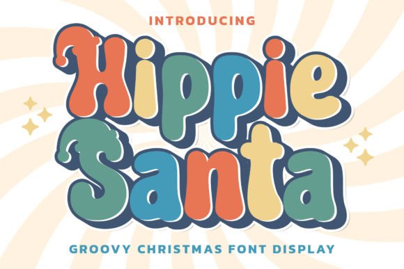 Hippie Santa: The Retro Display Typeface for Bold Campaigns