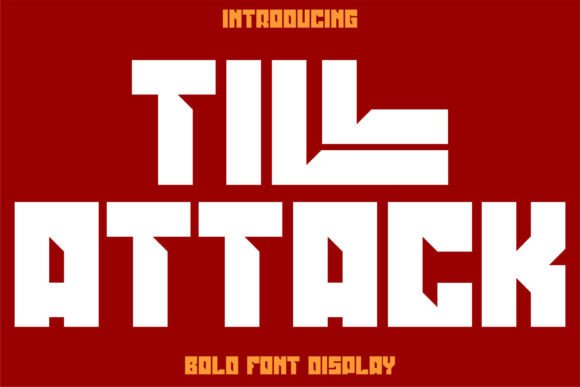 Till Attack: The Bold Display Font for Impactful Editorial Design