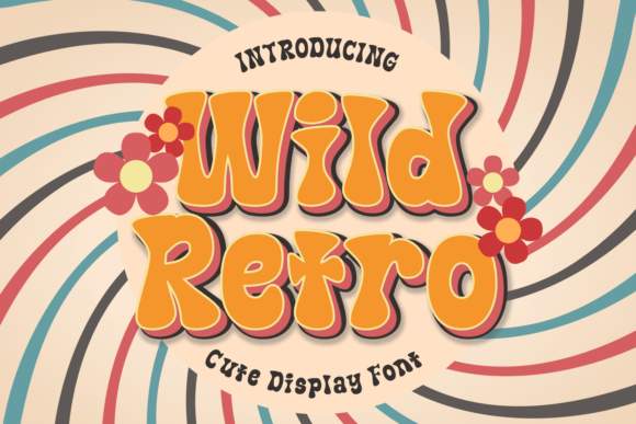 Wild Retro: A Groovy Display Font for Playful Brand Identity